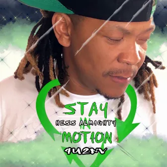 Stay In Motion by Unknown Artist