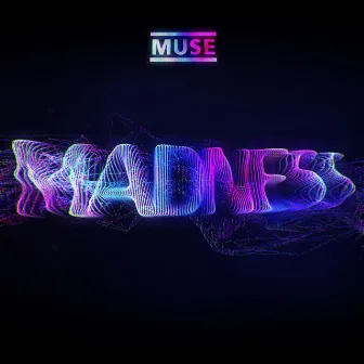 Madness by Muse