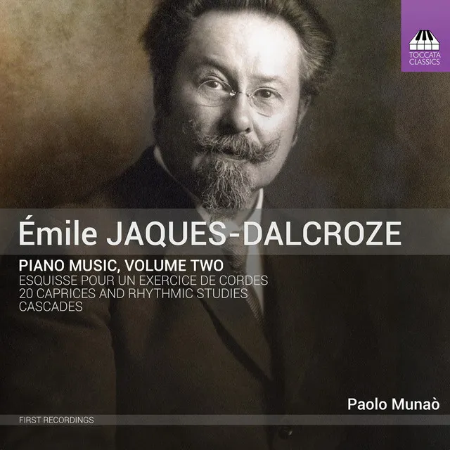 Jaques-Dalcroze: Piano Music, Vol. 2