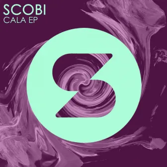 Cala EP by Scobi