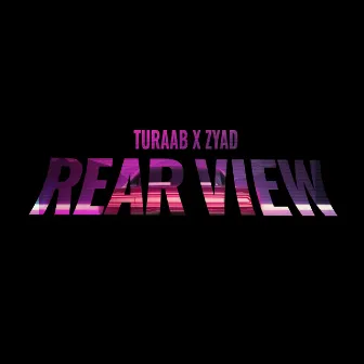 Rear View by Turaab