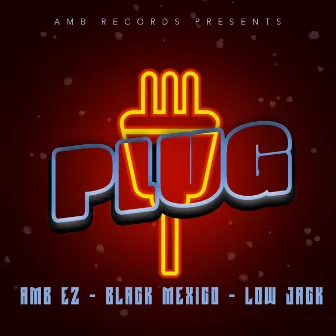 Plug by Amb EZ