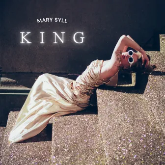 KING by Mary Syll