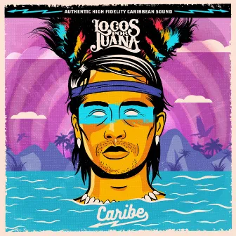 Caribe by Locos Por Juana