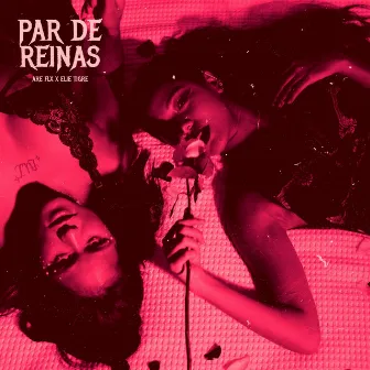 PAR DE REINAS by Are Flx