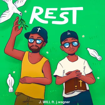 Rest by Follow J. Will