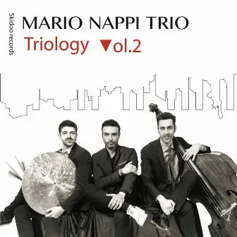 Triology, Vol. 2 by Mario Nappi Trio