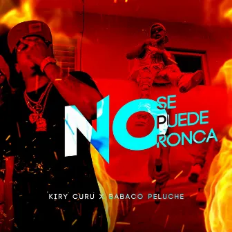 No Se Puede Ronca by Babaco Peluche