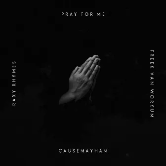 Pray for me by 