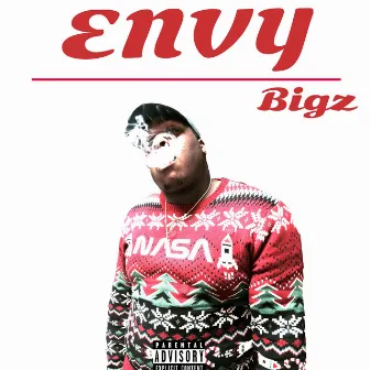 Envy by BIGZ