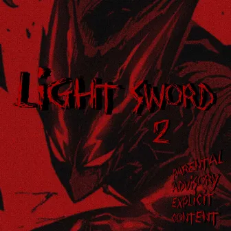 LIGHT SWORD 2 by Phonk Abuzer