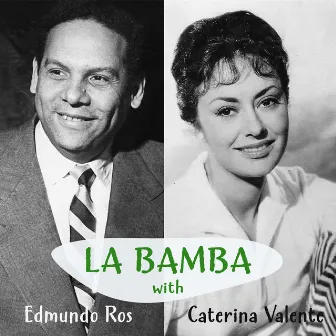 La Bamba with Caterina Valente & Edmundo Ros by Caterina Valente