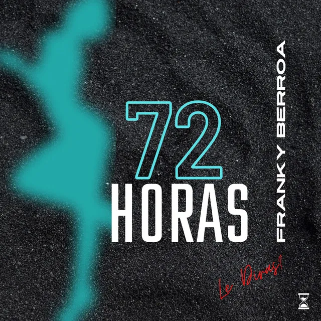 72 Horas