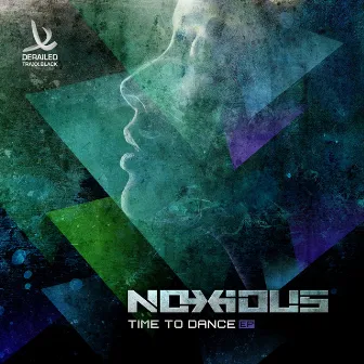 Time To Dance EP by Noxious