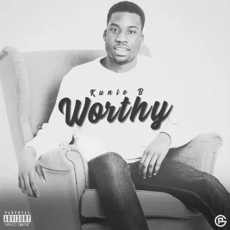 Worthy by Kunle B