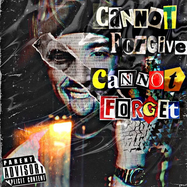 Cannot Forgive, Cannot Forget