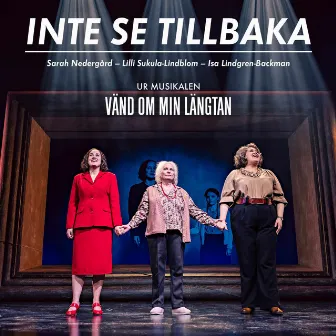 Inte se tillbaka by Isa Lindgren-Backman