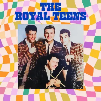 The Royal Teens by The Royal Teens