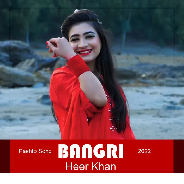 Bangri Pashto Song - Heer Khan