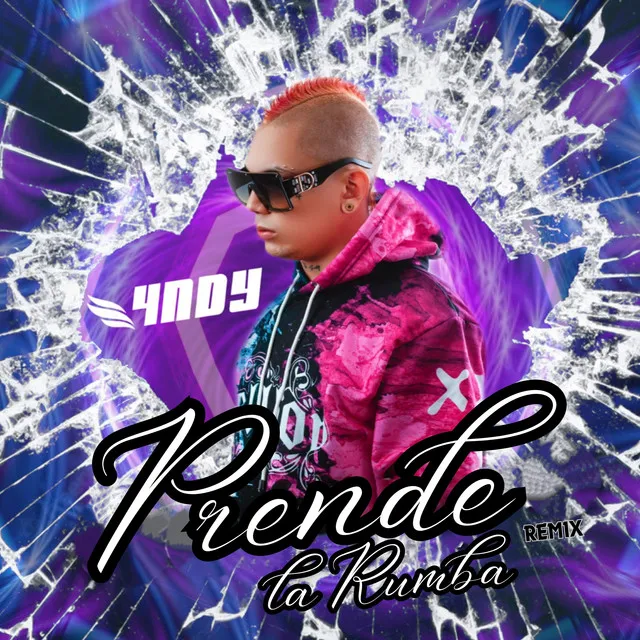 Prende la Rumba - Remix