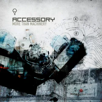 More Than Machinery by Accessory