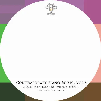 Contemporary Piano Music, Vol. 8 by Alessandro Tardino