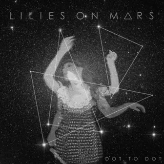 Dot to Dot by Lilies on Mars