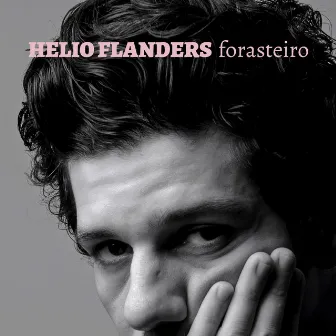 Forasteiro - Single by Helio Flanders