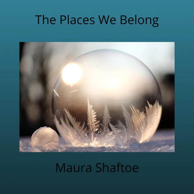 The Places We Belong