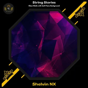 String Stories (Oboe Waltz With Soft Piano Background) by Shelvin NX