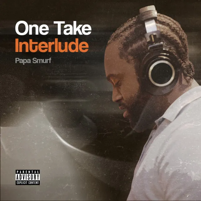 One Take Interlude