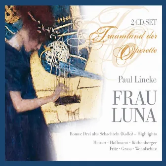 Frau Luna by Paul Lincke