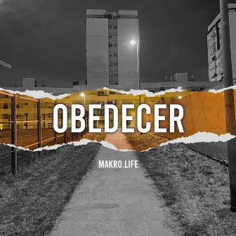 Obedecer by Makro.Life