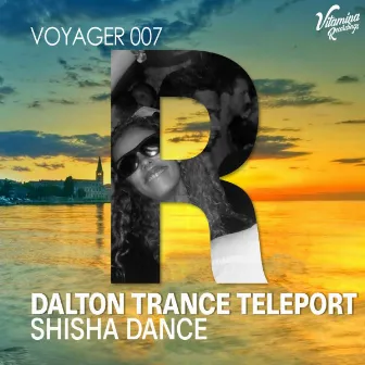 Shisha Dance by Dalton Trance Teleport