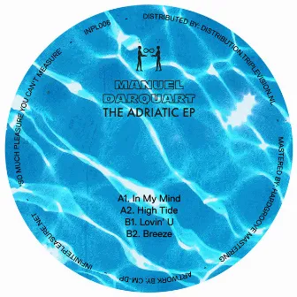 The Adriatic EP by Manuel Darquart