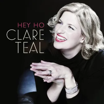 Hey Ho by Clare Teal