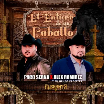 El Entierro De Un Caballo by Alex Ramirez Y Su Grupo Profetas