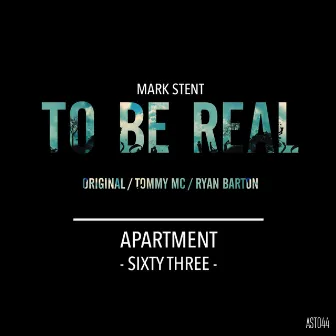 To Be Real by Mark Stent