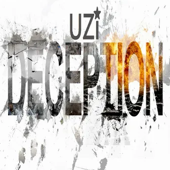 Deception by UZi