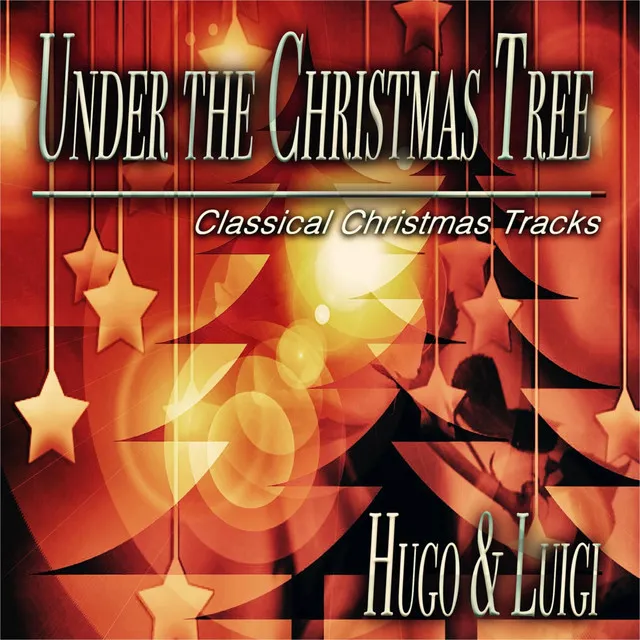 Under the Christmas Tree (Classical Christmas Tracks)