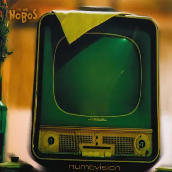 Numbvision by The Hobos