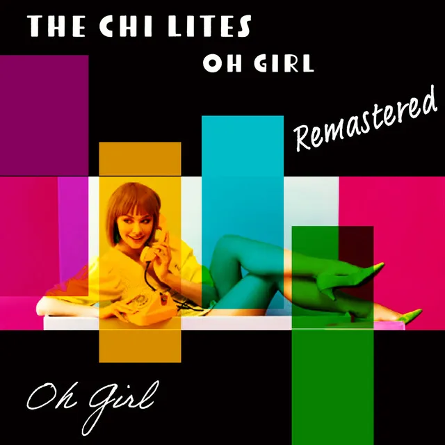 Oh Girl (Remastered 2022) (Rerecording)