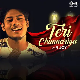 Teri Chunariya (Cover Version) by R Joy