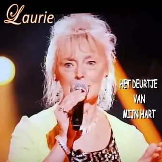 Het deurtje van mijn hart by Laurie