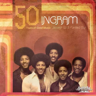 Jazzed Up & Funked Out - 50 Years of Good Music by Ingram