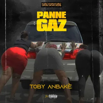 Panne Gaz by Toby Anbake