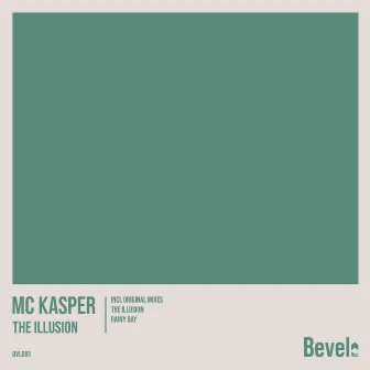 The Illusion by MC Kasper