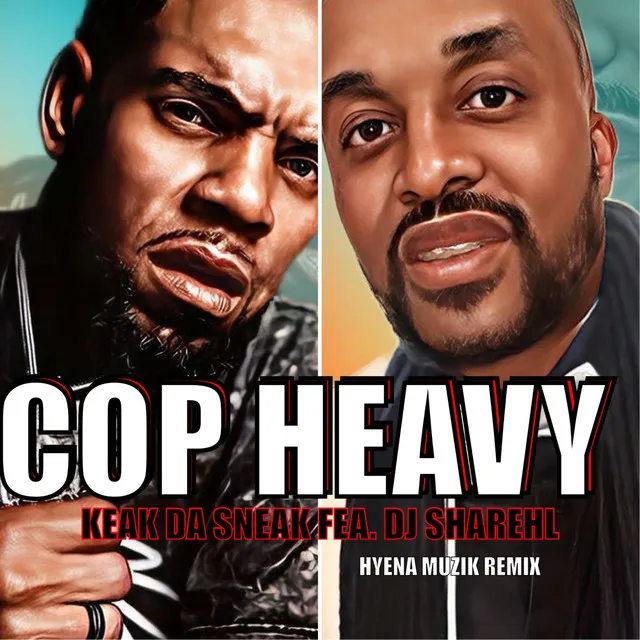 Cop Heavy