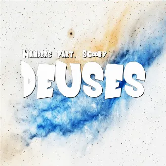 Deuses by Wander$