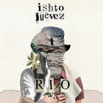 R I O by Ishto Juevez